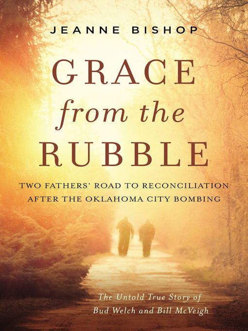 Title details for Grace from the Rubble by Jeanne Bishop - Available